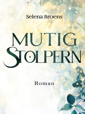 cover image of Mutig stolpern